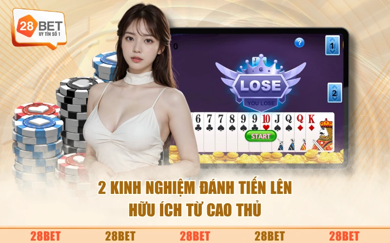 2 kinh nghiệm đánh tiến lên hữu ích từ cao thủ